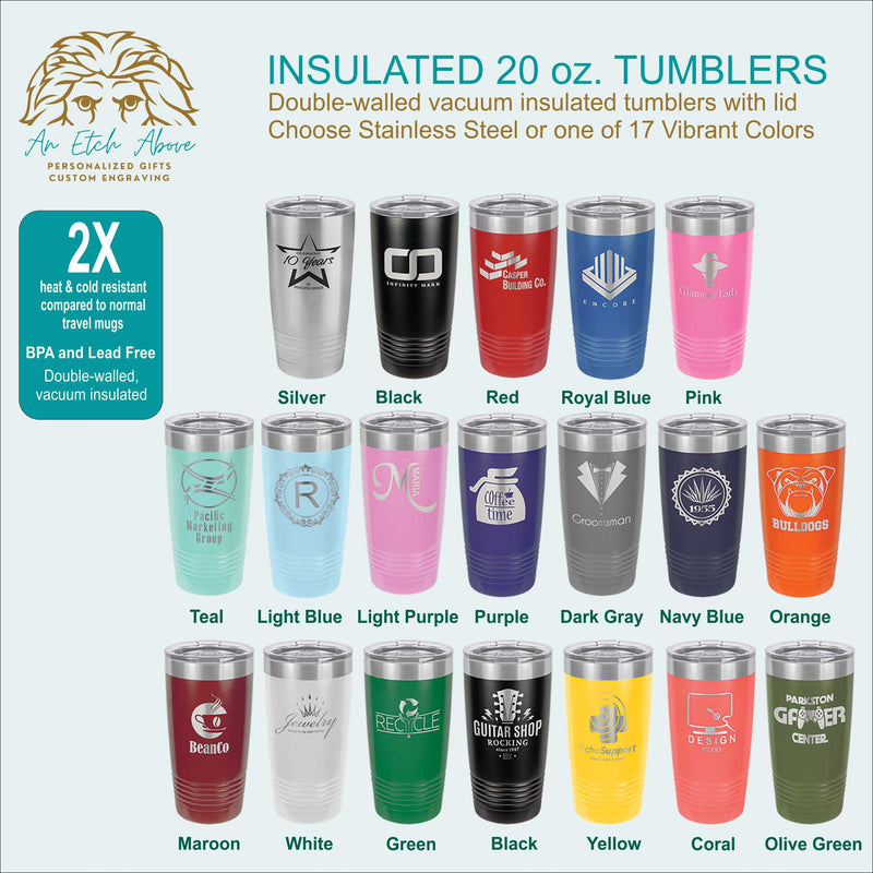 Insulated 20 oz Tumbler - 18 colors available