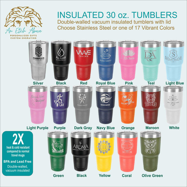 Insulated 30 oz Tumbler - Now 18 colors available